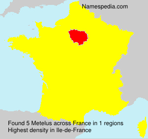 Surname Metelus in France Surname Metelus in France